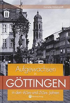 portada Aufgewachsen in Göttingen in den 40Er und 50Er Jahren (en Alemán)