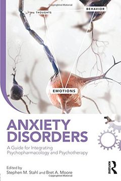 portada Anxiety Disorders: A Guide for Integrating Psychopharmacology and Psychotherapy (Clinical Topics in Psychology and Psychiatry) (en Inglés)