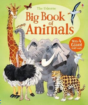 portada Big Book of Animals (Big Books of big Things) (en Inglés)