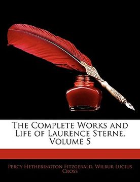 portada the complete works and life of laurence sterne, volume 5