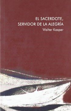 portada El Sacerdote, Servidor de la Alegría (in Spanish)
