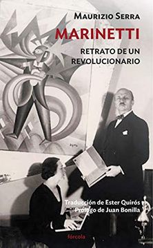portada Marinetti: Retrato de un Revolucionario