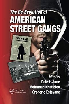 portada The Re-Evolution of American Street Gangs (en Inglés)