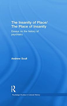 portada The Insanity of Place (en Inglés)
