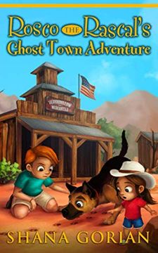 portada Rosco the Rascal's Ghost Town Adventure: An Illustrated Chapter Adventure for Kids 6-10; 8-10 
