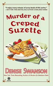 portada Murder of a Creped Suzette: A Scumble River Mystery (Scumble River Mysteries) (en Inglés)