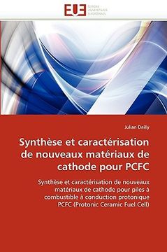 portada Synthese Et Caracterisation de Nouveaux Materiaux de Cathode Pour Pcfc (en Francés)