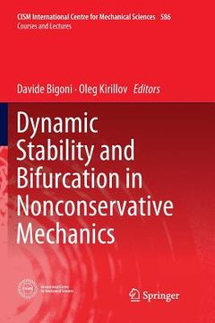portada Dynamic Stability and Bifurcation in Nonconservative Mechanics (en Inglés)