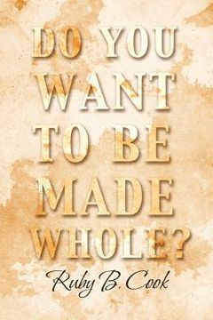 portada do you want to be made whole?