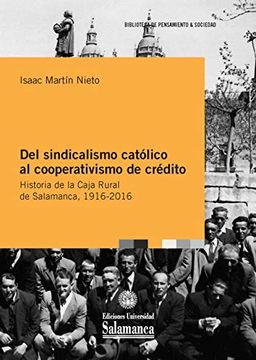 portada Del Sindicalimo Catolico al Cooperativismo de Credito (in Portuguese)