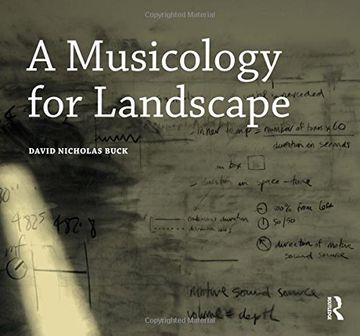 portada A Musicology for Landscape (Design Research in Architecture)