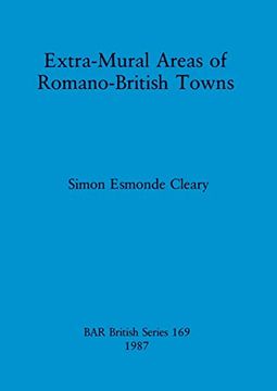 portada Extra-Mural Areas of Romano-British Towns (169) (British Archaeological Reports British Series) (en Inglés)