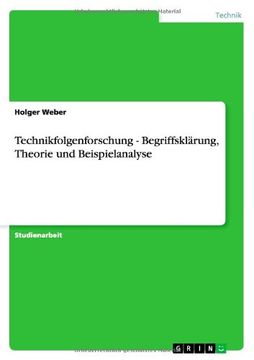 portada Technikfolgenforschung - Begriffsklärung, Theorie und Beispielanalyse (German Edition)