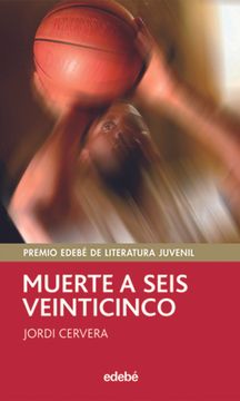portada Muerte a Seis Veinticinco (in Spanish)