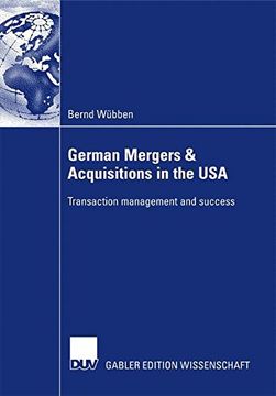 portada german mergers & acquisitions in the usa: transaction management and success (en Inglés)