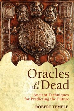 portada Oracles of the Dead: Ancient Techniques for Predicting the Future (en Inglés)