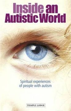 portada Inside an Autistic World: Spiritual Experiences of People with Autism (en Inglés)
