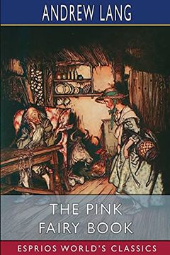 portada The Pink Fairy Book (Esprios Classics) (en Inglés)