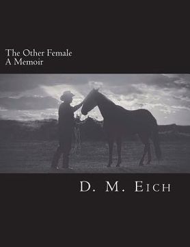 portada The Other Female: A Memoir (in English)