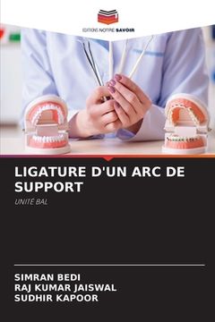 portada Ligature d'Un ARC de Support (en Francés)