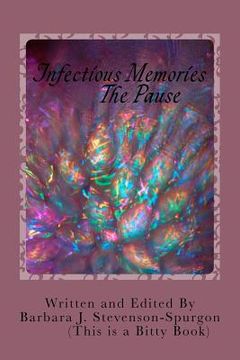 portada Infectious Memories: The Pause (in English)