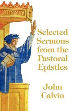 portada selected sermons from the pastoral epistles (en Inglés)
