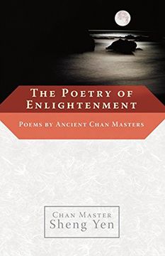 portada The Poetry of Enlightenment: Poems by Ancient Chan Masters 