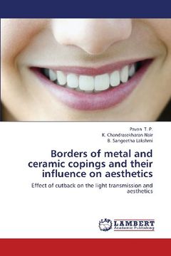 portada Borders of Metal and Ceramic Copings and Their Influence on Aesthetics