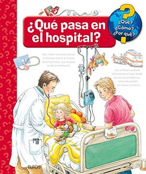 portada Qué Pasa en el Hospital? (¿ Qué Cómo? ) (in Spanish)