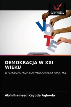 portada Demokracja W XXI Wieku (in Polaco)