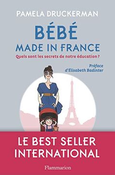 portada Bébé Made in France: Quels Sont les Secrets de Notre Éducation?