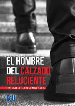 portada El hombre del calzado reluciente (in Spanish)