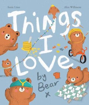 portada Things i Love by Bear (Picture Books) (en Inglés)
