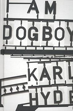 portada I Am Dogboy: The Underworld Diaries