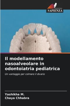 portada Il modellamento nasoalveolare in odontoiatria pediatrica (en Italiano)