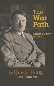 portada The War Path: Hitler's Germany 1933-1939: Hitler's Germany 1933-1939