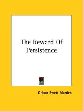 portada the reward of persistence (en Inglés)