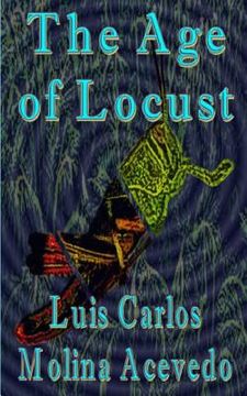 portada The Age of Locust (en Inglés)