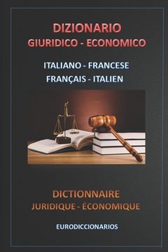 portada Dizionario Giuridico Economico Italiano Francese - Français Italien (en Italiano)