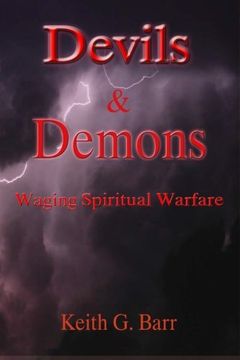 portada Devils & Demons: Waging Spiritual Warfare (en Inglés)