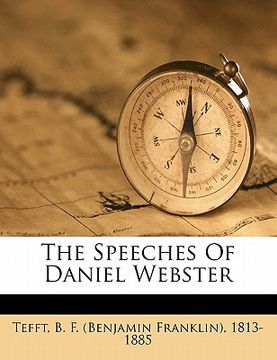portada the speeches of daniel webster (en Inglés)