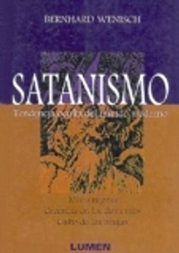 Libro Satanismo. Tendencia Oculta Del Mundo Moderno. Misas Negras
