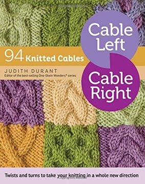 portada Cable Left, Cable Right: 94 Knitted Cables (in English)