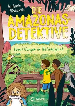 portada Die Amazonas-Detektive (Band 4) - Ermittlungen im Nationalpark (en Alemán)