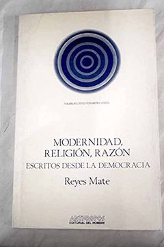 portada Modernidad, Religion, Razon (in Spanish)