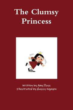 portada The Clumsy Princess (en Inglés)