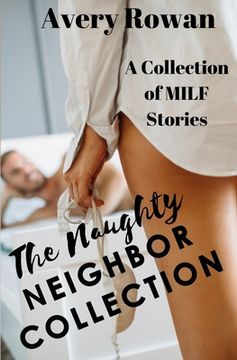 portada The Naughty Neighbor Collection (en Inglés)