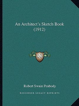portada an architect's sketch book (1912) (in English)