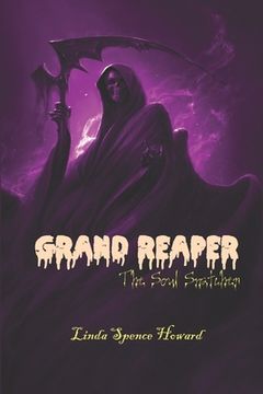 portada Grand Reaper: The Soul Snatcher (in English)