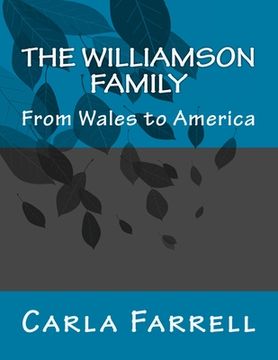 portada The Williamson Family: From Wales to America (en Inglés)